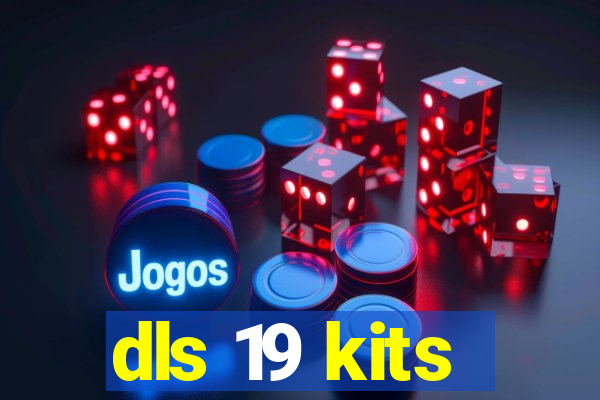 dls 19 kits